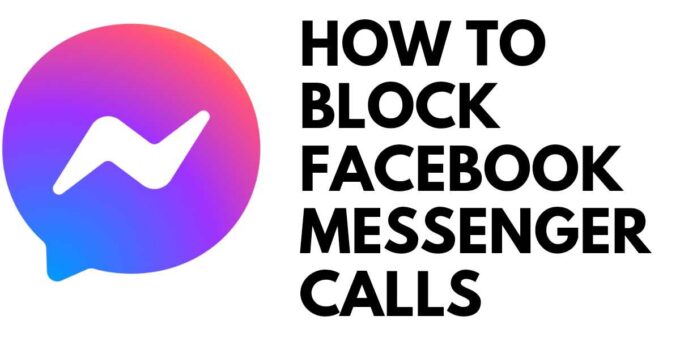 How to block facebook messenger calls